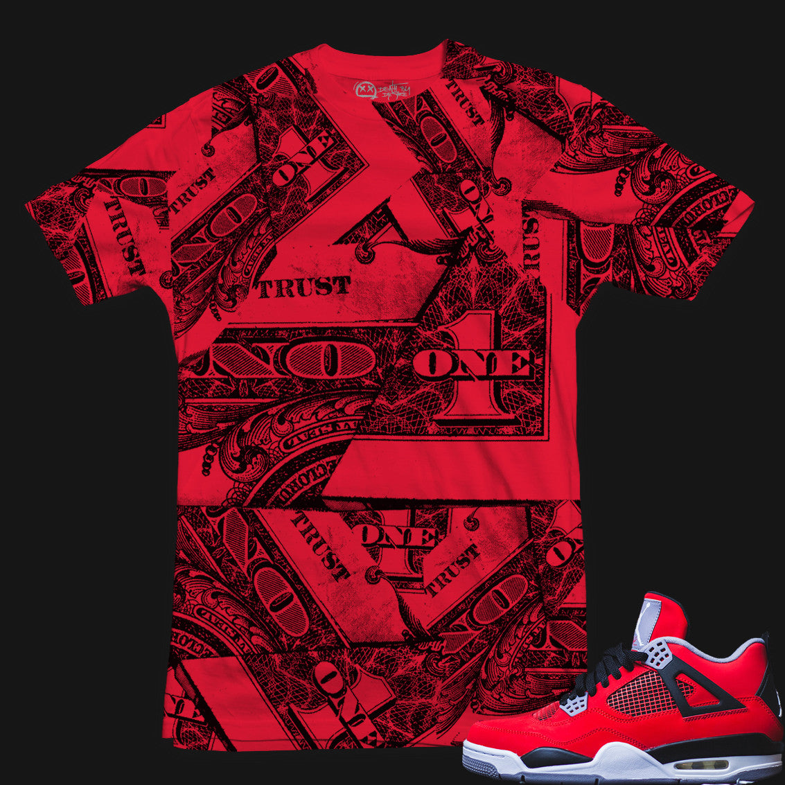 Jordan 4 Toro Sneaker Tee | Trust No One