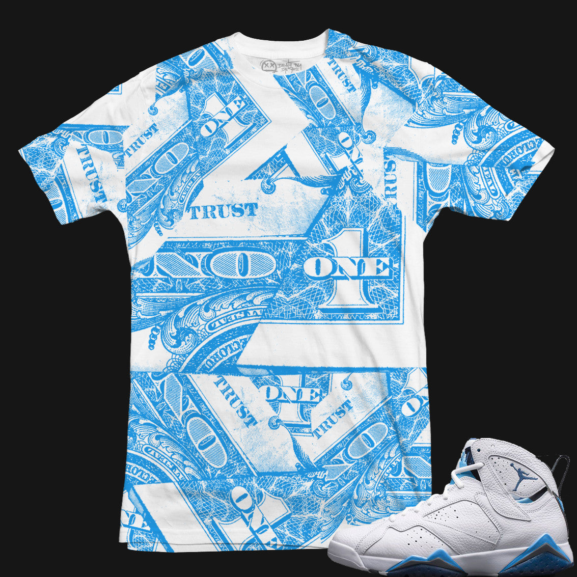 Jordan 7 French Blue Sneaker Tee | Trust No One